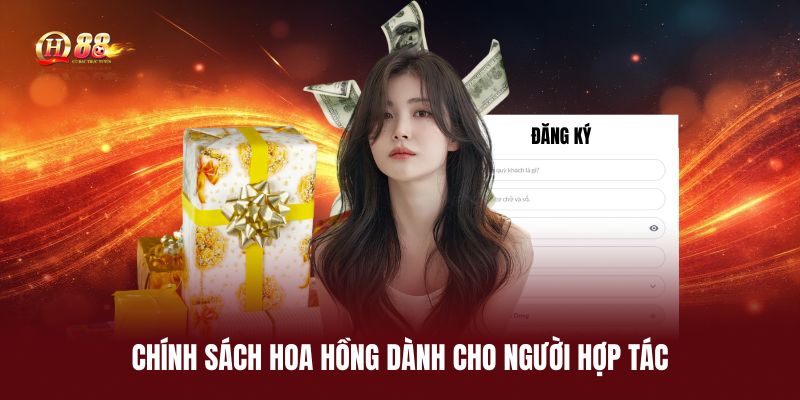 chinh-sach-hoa-hong-danh-cho-nguoi-hop-tac