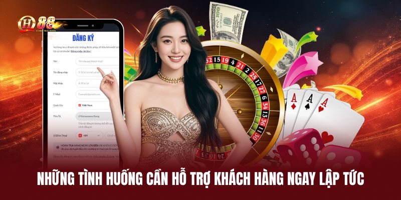 nhung-tinh-huong-can-ho-tro-khach-hang-ngay-lap-tuc